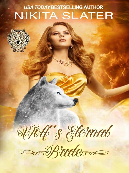 Title details for Wolf's Eternal Bride by Nikita Slater - Available